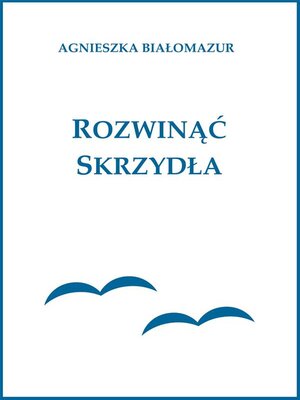 cover image of Rozwinąć skrzydła